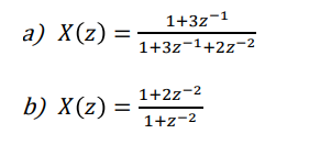 Solved Determine the causal signal x[n] if its z-transform | Chegg.com