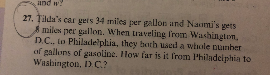 Solved and w 27. Tilda s car gets 34 miles per gallon and Chegg