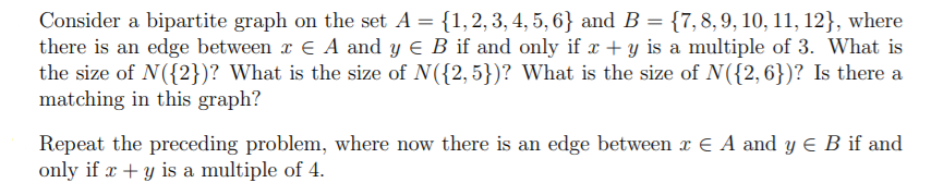 Solved Consider a bipartite graph on the set A = {1, 2, 3, | Chegg.com