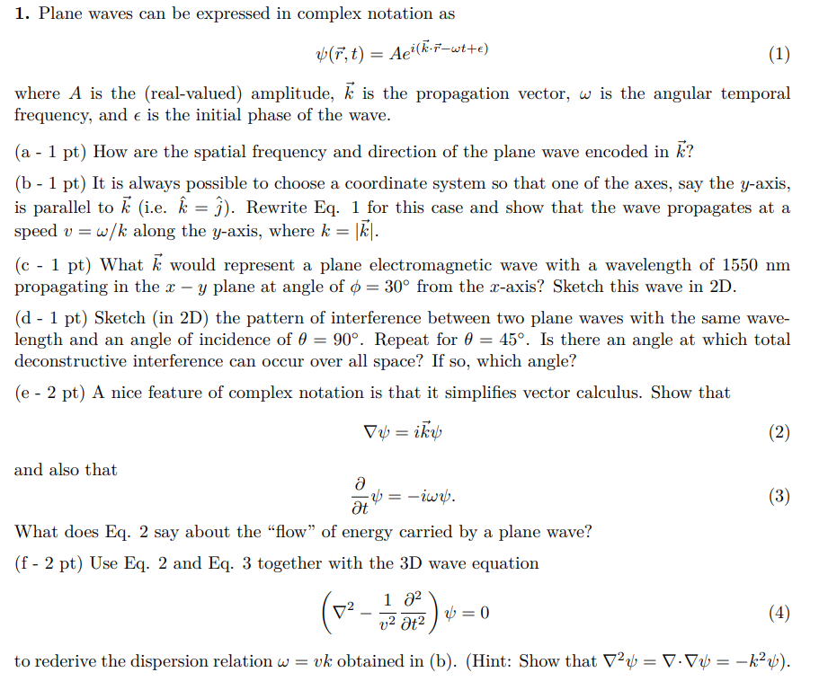 Solved 1. Plane waves can be expressed in complex notation | Chegg.com