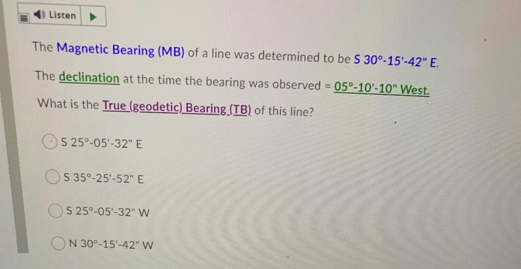 Solved Listen The Bearing (MB) of a line was