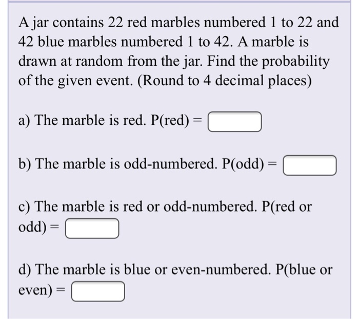 Solved A jar contains 22 red marbles numbered 1 to 22 and 42