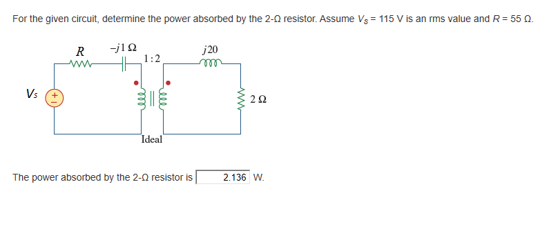 Solved For the given circuit, determine the power absorbed | Chegg.com