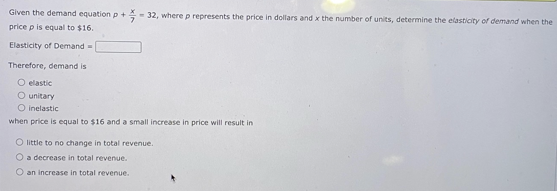 Solved Given The Demand Equation P + 7 Price P Is Equal To | Chegg.com