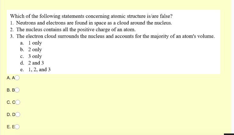 which of the following is false concerning atomic structure