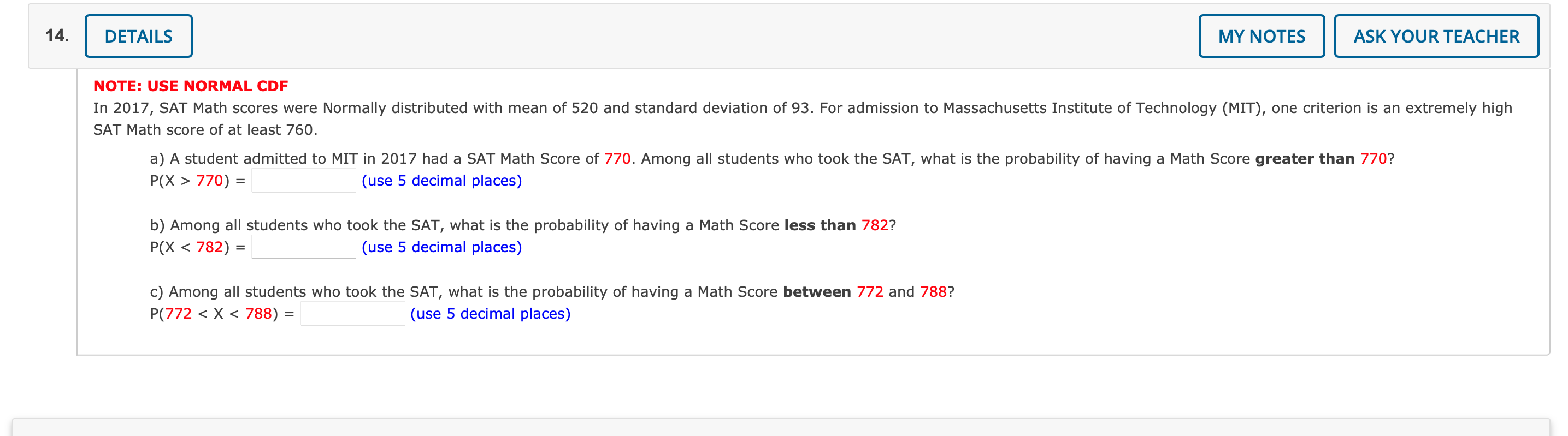 Solved NOTE: USE NORMAL CDF SAT Math score of at least 760. | Chegg.com