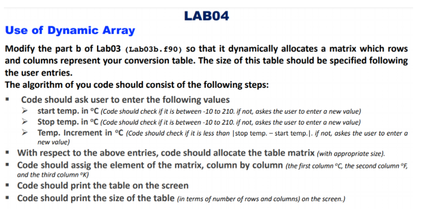 Solved The Programming Language Is Fortran 90 Please Use Chegg Com