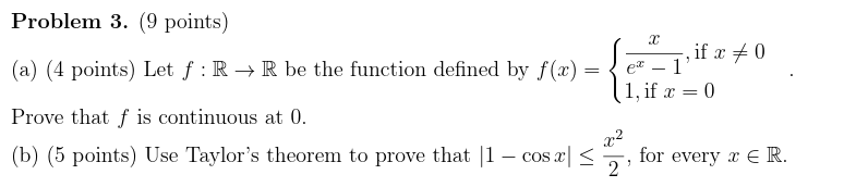 Solved Problem 3. (9 points) (a) (4 points) Let f:R→R be the | Chegg.com