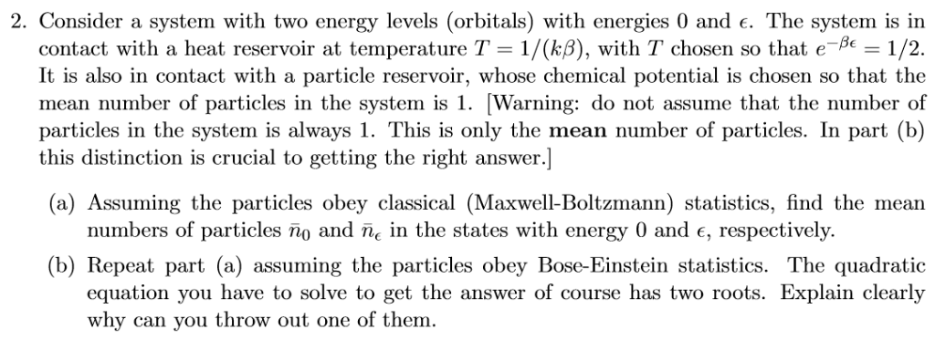 2. Consider a system with two energy levels | Chegg.com