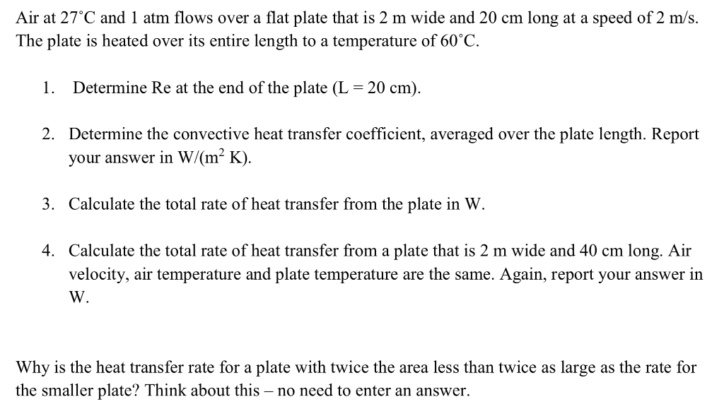 Solved Air at 27 C and 1 atm flows over a flat plate that is | Chegg.com
