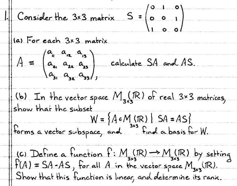 Solved Consider the 3×3 matrix S=⎝⎛001100010⎠⎞ (a) For each | Chegg.com