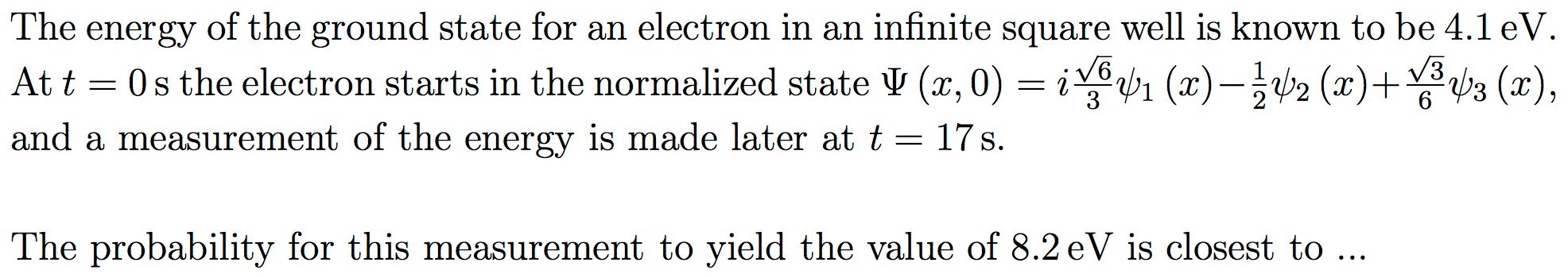 Solved The energy of the ground state for an electron in an | Chegg.com