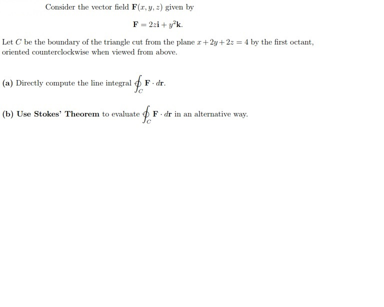 Solved Consider The Vector Field F(x, Y, Z) Given By Let C | Chegg.com