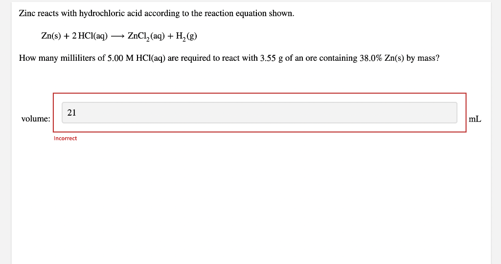[Solved] Zinc reacts with hydrochloric acid according to