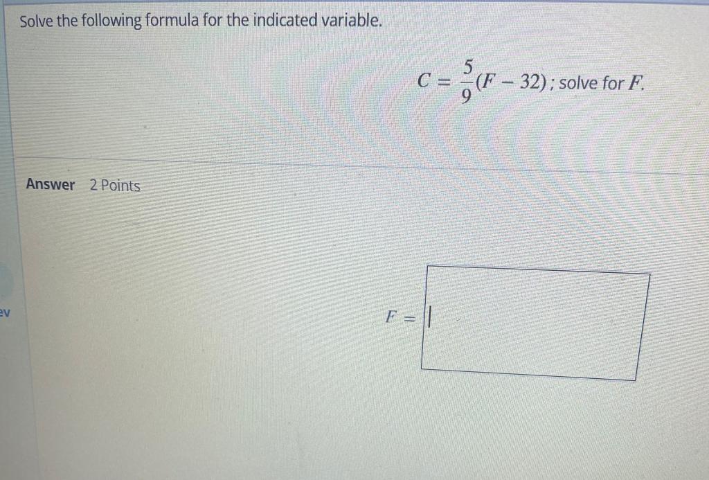 Solved Solve the following formula for the indicated | Chegg.com