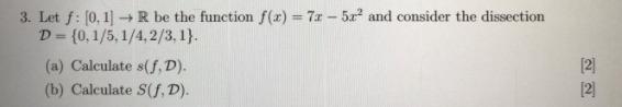 Solved 3 Let F [0 1] → R Be The Function F X 72 5x