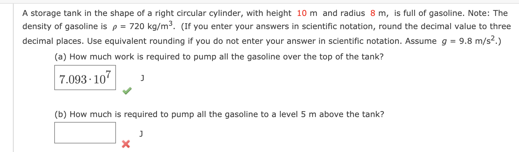 Solved A storage tank in the shape of a right circular | Chegg.com