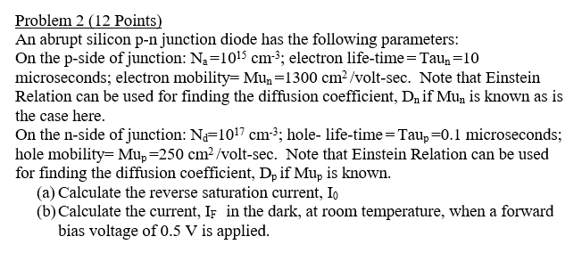 Solved Problem 2 (12 Points) An abrupt silicon p-n junction | Chegg.com