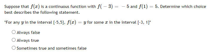 Solved The graph below is the function f(x) Determine which | Chegg.com