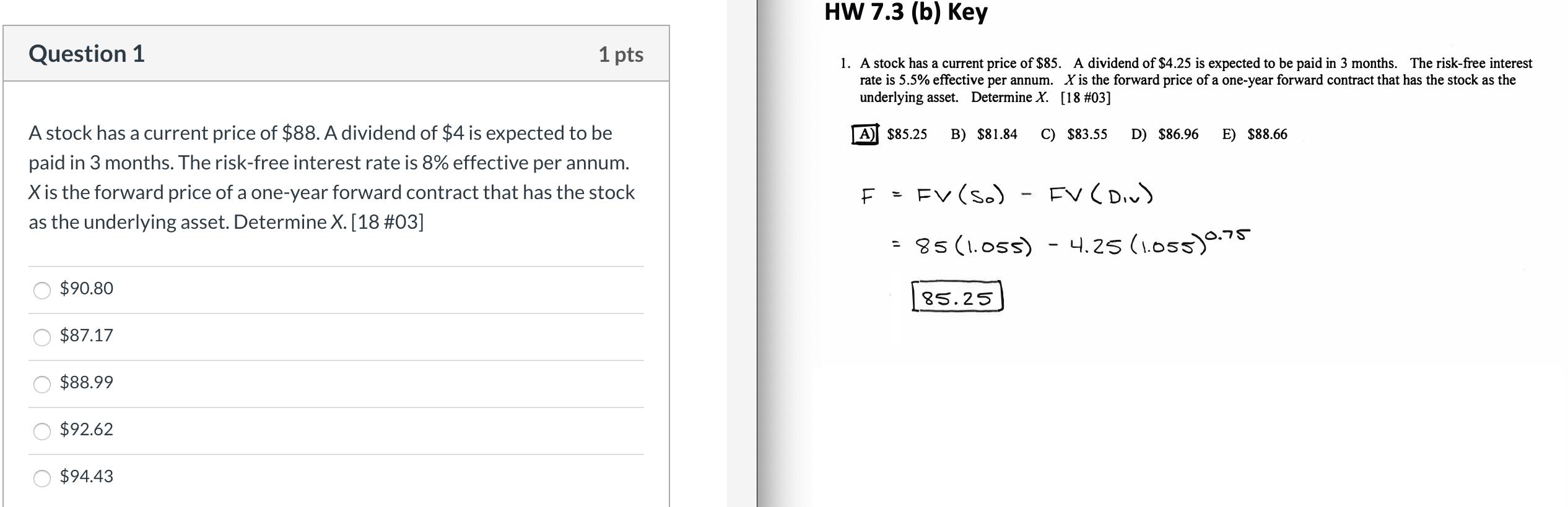 Solved HW 7.3 (b) Key Question 1 1 Pts 1. A Stock Has A | Chegg.com