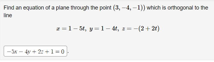 Solved 10.5-10Find an equation of a plane through the point | Chegg.com