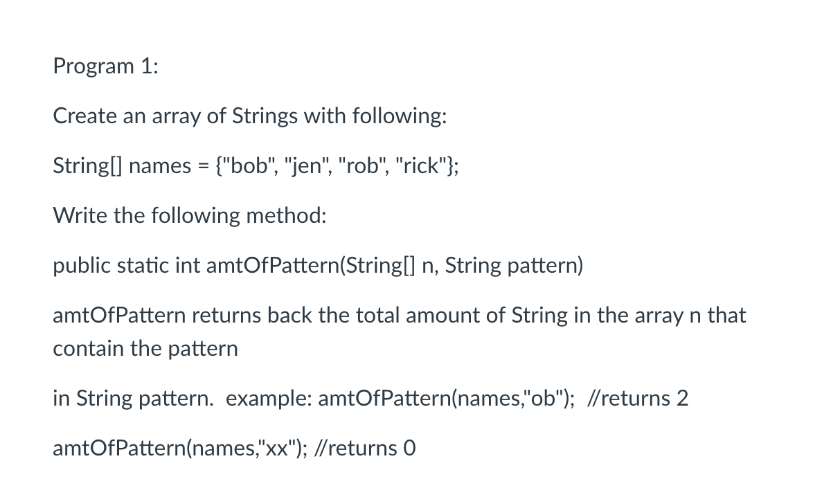 Solved Program 1: Create an array of Strings with following: | Chegg.com