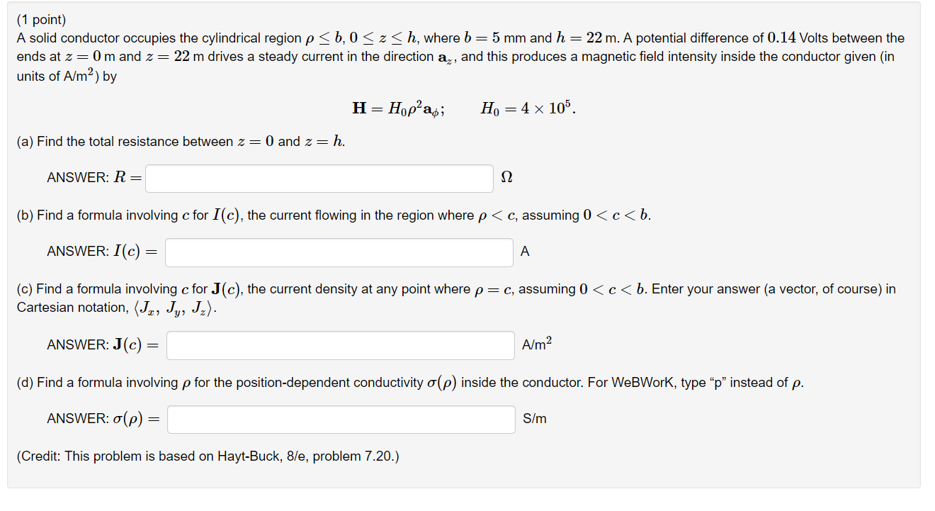 Solved 1 Point A Solid Conductor Occupies The Cylindric Chegg Com