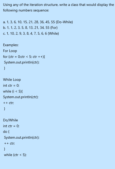 Solved Using any of the iteration structure, write a class | Chegg.com