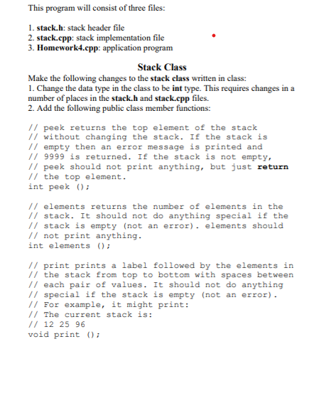 Solved This Program Will Consist Of Three Files: 1. Stack.h: | Chegg.com