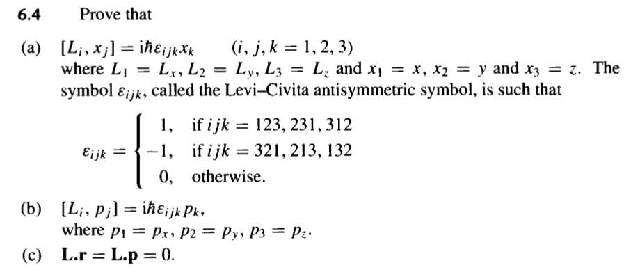 Solved Prove That [li , Xj-İheijkxk Symbol Ijk, Called The 