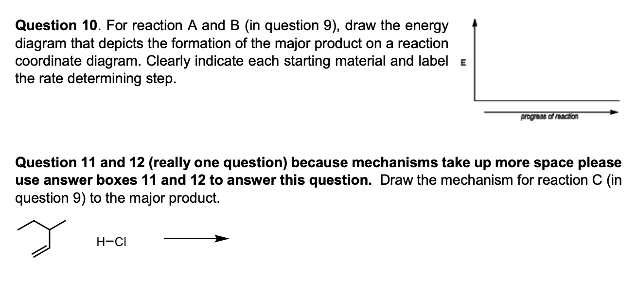 Solved А HCI B с Question 10. For reaction A and B (in | Chegg.com
