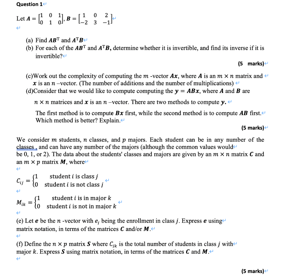 Solved Question 1 0 2 Let A = 6 0 1 4), B = [2 3 - (a) Find | Chegg.com