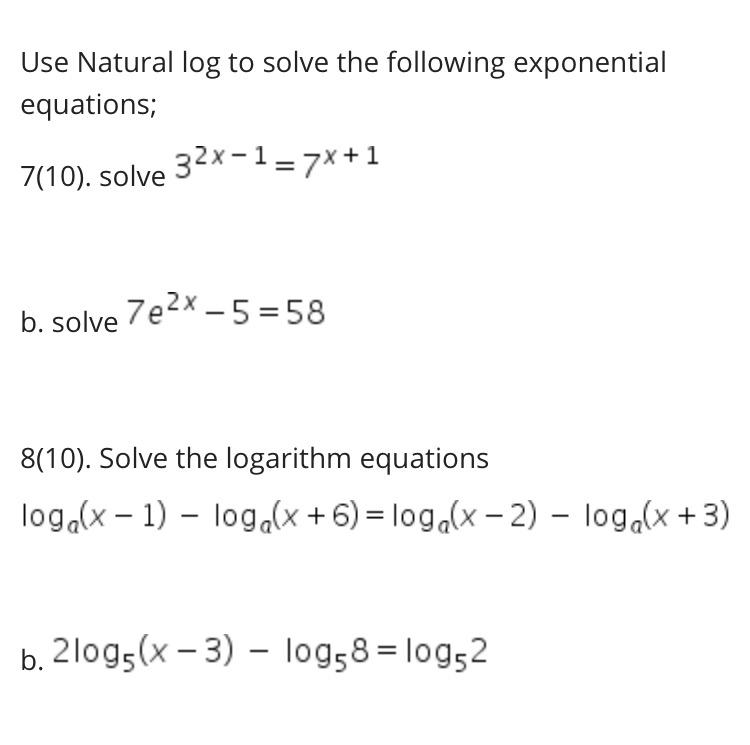 Solved Use Natural log to solve the following exponential | Chegg.com