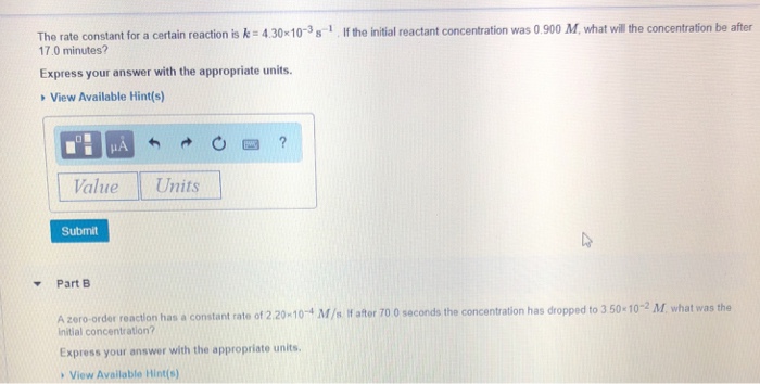 Solved The rate constant for a certain reaction is k 4.30 | Chegg.com