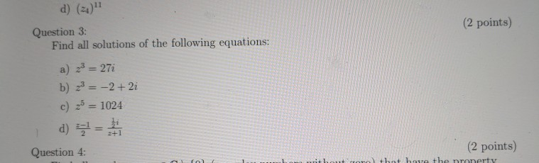 Solved D) (4)1 Question 3: (2 Points) Find All Solutions Of | Chegg.com