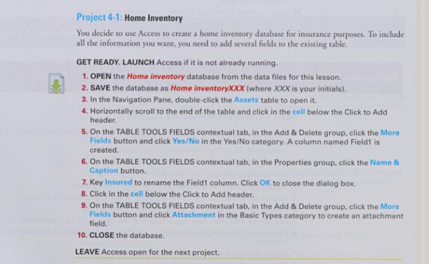 Project 4-1: Home Inventory You decide to use Access | Chegg.com