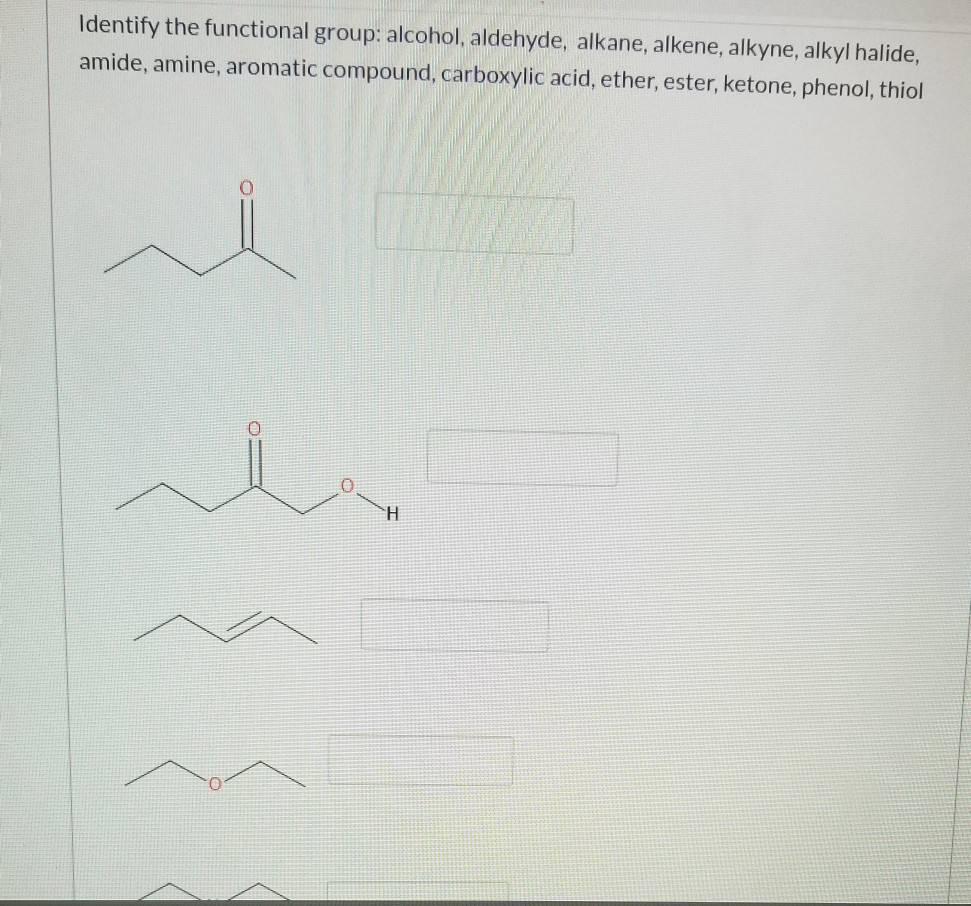 Solved Identify The Functional Group Alcohol Aldehyde 3296