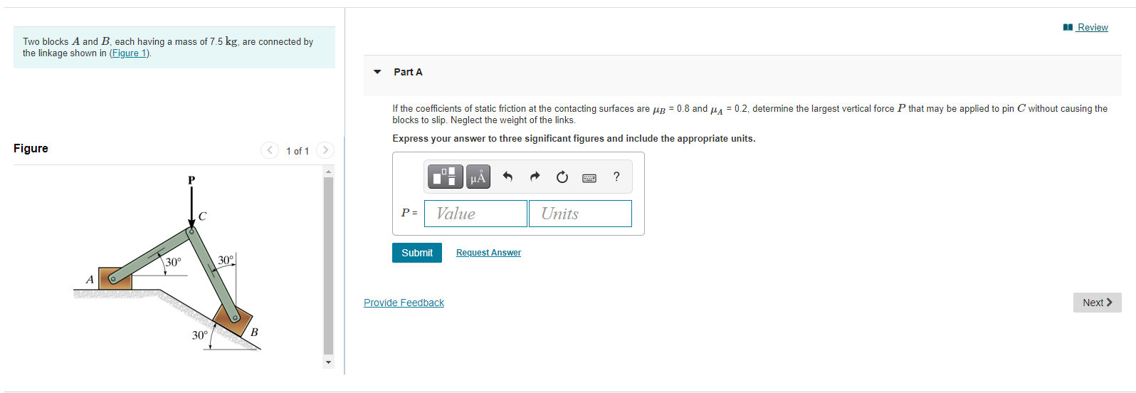 Solved Review Two Blocks A And B, Each Having A Mass Of 7.5 | Chegg.com