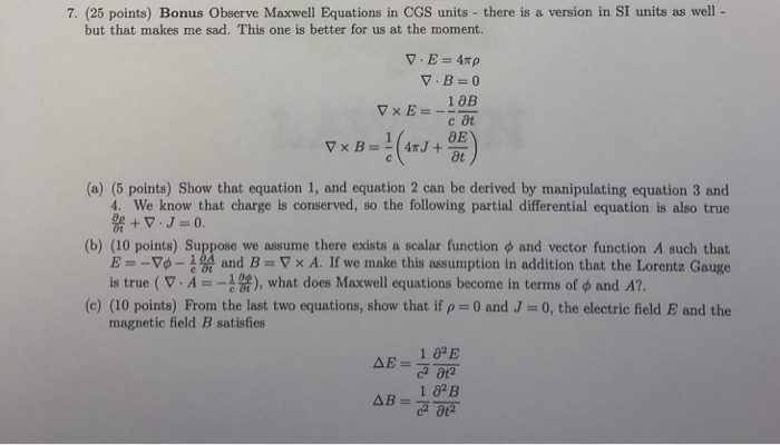 Solved 7. (25 points) Bonus Observe Maxwell Equations in CGS | Chegg.com