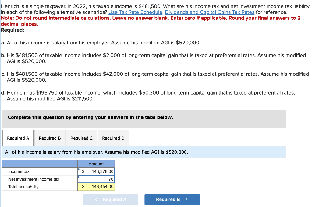 Solved Henrich is a single taxpayer. In 2022 , his taxable