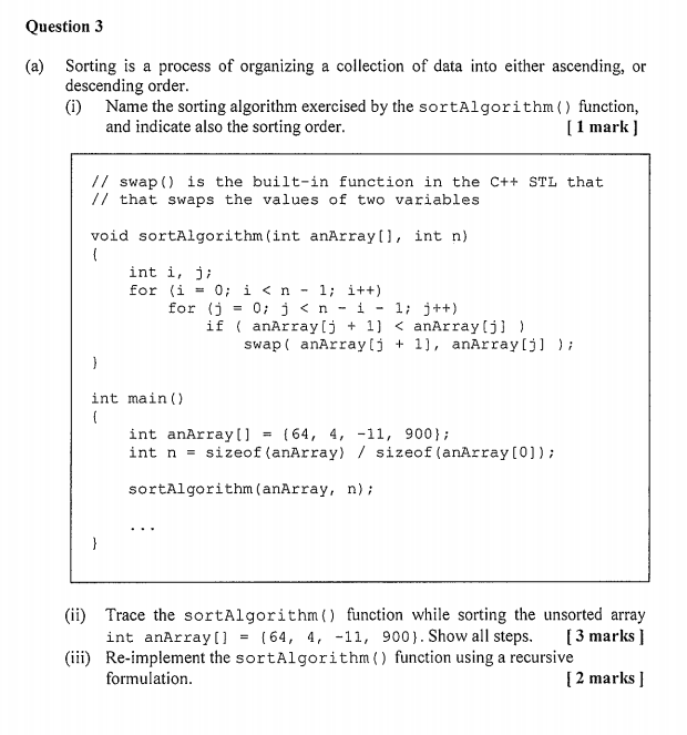 Solved stion 3 Sorting is a process of organizing a | Chegg.com