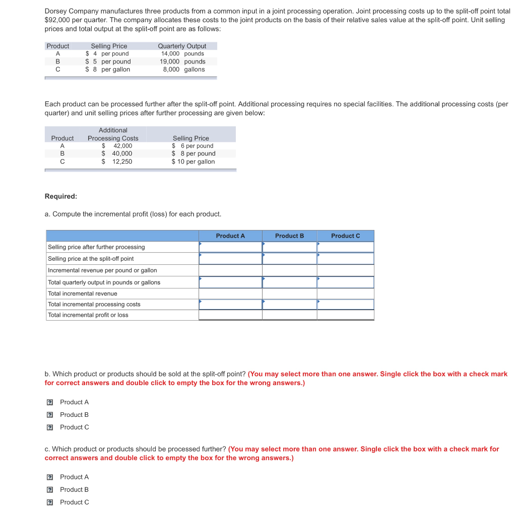 solved-dorsey-company-manufactures-three-products-from-a-chegg