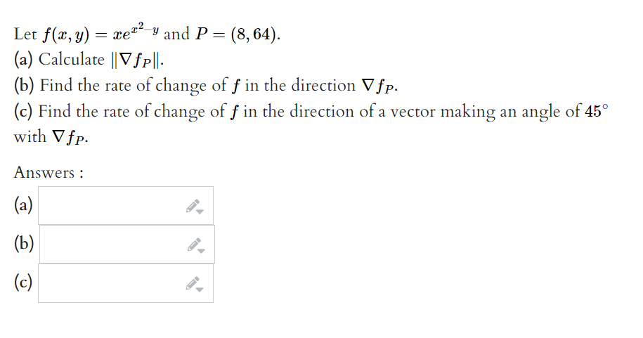 Solved Let Fxyxex2−y And P864 A Calculate ∥∇fp∥ 4519