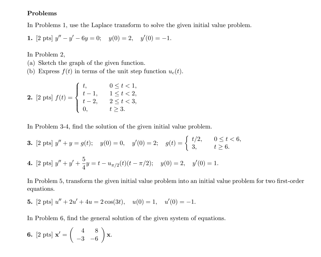 Solved Problems In Problems 1, Use The Laplace Transform To | Chegg.com