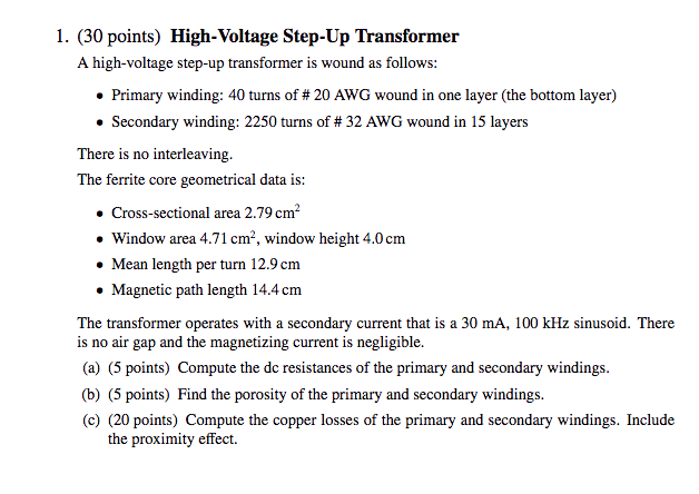 Solved 1. (30 points) High-Voltage Step-Up Transformer A Circuit Diagram