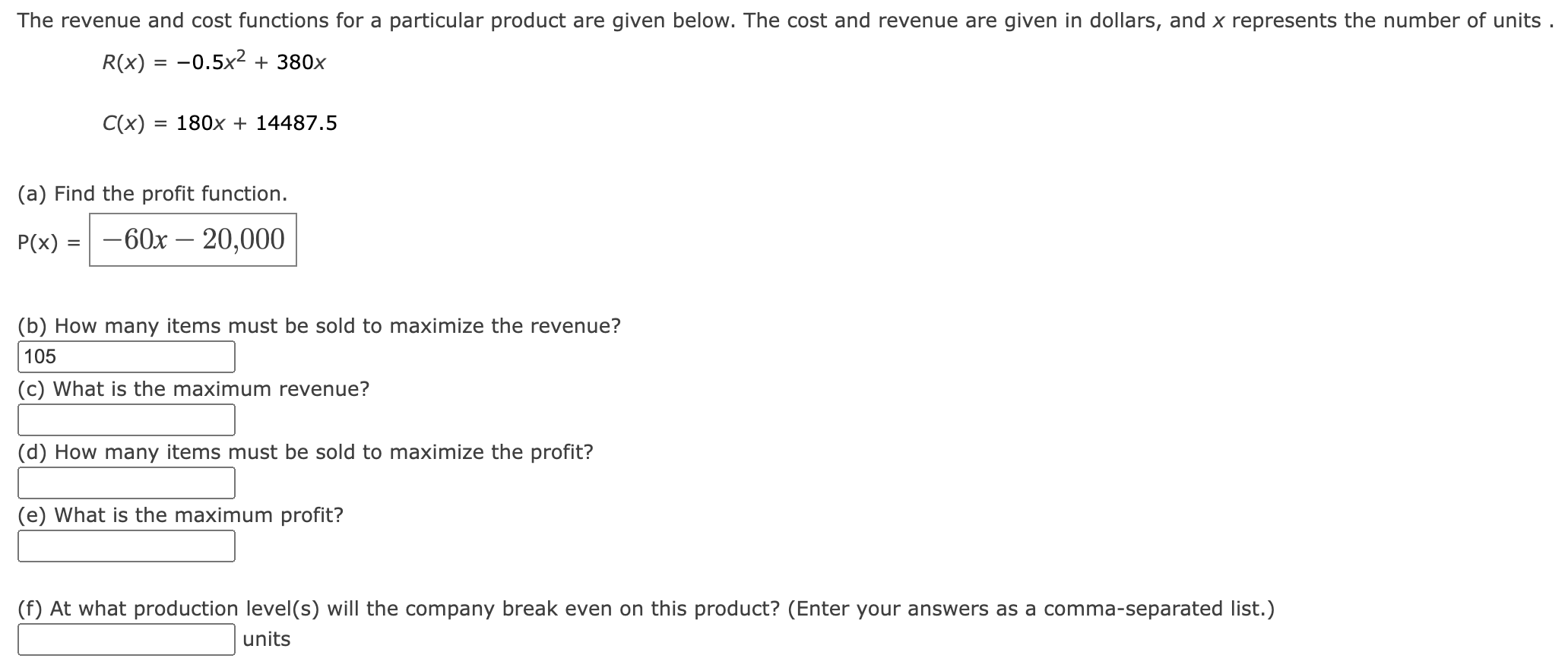 Solved The revenue and cost functions for a particular | Chegg.com