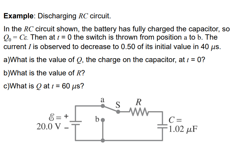 Solved Example: Discharging RC circuit. In the RC circuit | Chegg.com