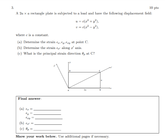 Solved 3. 10 pts A 2a x a rectangle plate is subjected to a | Chegg.com