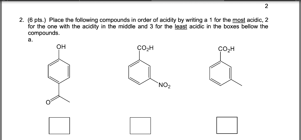 Solved B. 2. (6 Pts.) Place The Following Compounds In | Chegg.com