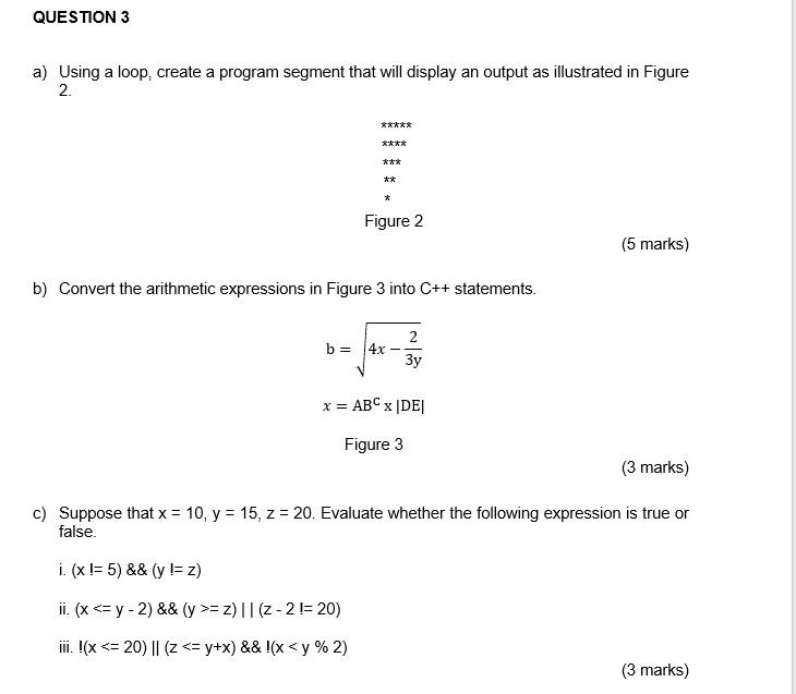 Solved QUESTION 3 a) Using a loop, create a program segment | Chegg.com